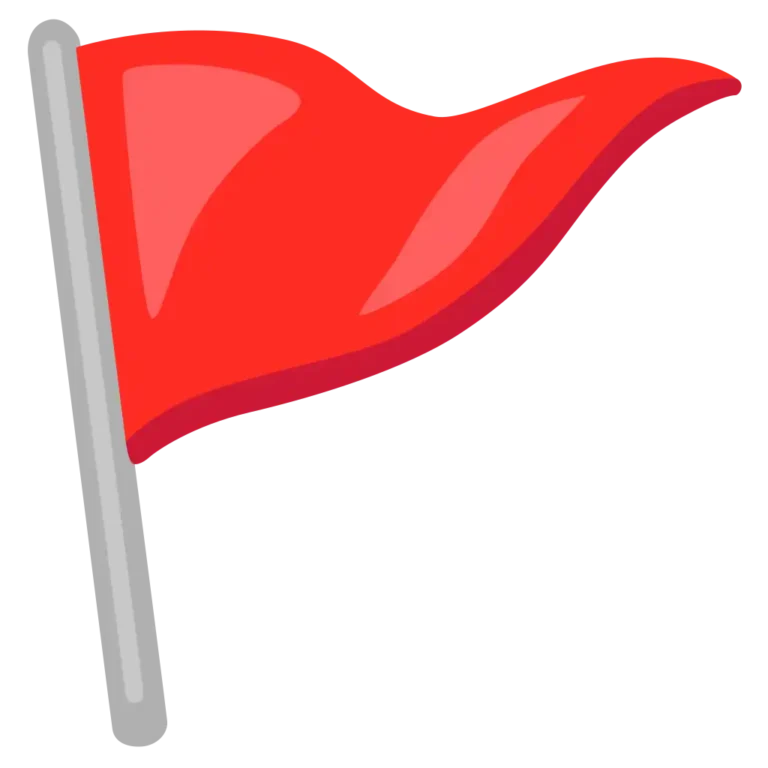 Red Flag Emoji symbolizing warning signs, danger, toxic behavior, or caution in relationships and conversations.